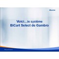 Voici…le système BiCart Select de Gambro (French) Voici…le système BiCart Select de Gambro (French)