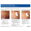 Routine Exit Site Care Handout (English) NEW Routine Exit Site Care Handout (English) NEW