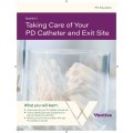 TAKING CARE OF YOUR PERITONEAL DIALYSIS CATHETER AND EXIT SITE - (Booklet 3 - English)