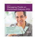 MANAGING FLUIDS ON PERITONEAL DIALYSIS (PD) - (Booklet 6 - English)