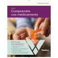 UNDERSTANDING YOUR MEDICATIONS - (Booklet 8 - French)