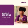 Patient Guide for Mobile Ordering - ENGLISH